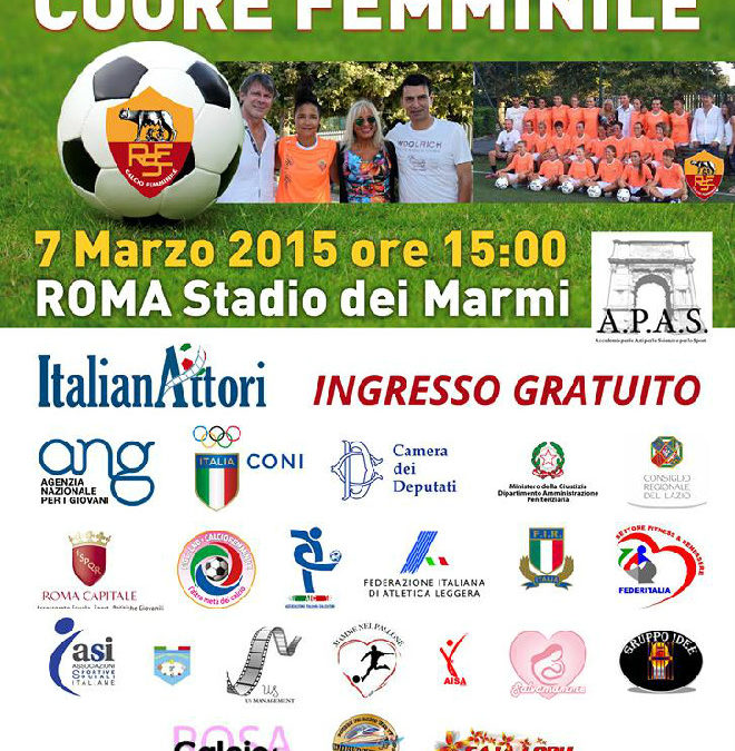 Polisportiva Roma | News Calcio – 7 Marzo allo Stadio dei Marmi, donne in campo per dare un calcio alla violenza